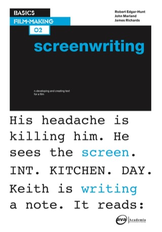 Cover image: Basics Film-Making 02: Screenwriting 1st edition 9782940373895