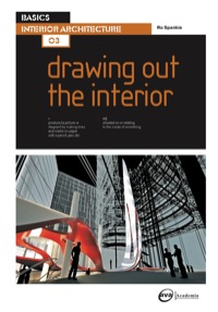 Cover image: Basics Interior Architecture 03: Drawing Out the Interior 1st edition 9781350368279