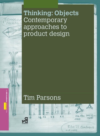 Imagen de portada: Thinking: Objects: Contemporary Approaches to Product Design 1st edition 9782940373741