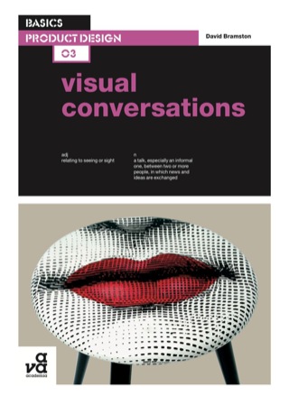 Imagen de portada: Basics Product Design 03: Visual Conversations 1st edition 9782940411092