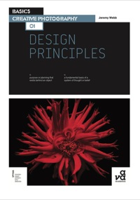 Omslagafbeelding: Basics Creative Photography 01: Design Principles 1st edition 9782940411368