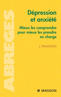 Cover image: Dépression et anxiété 9782294701153
