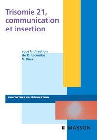 Titelbild: Trisomie 21, communication et insertion 13th edition 9782294703768