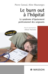 Cover image: Le burn-out à l'hôpital 4th edition 9782294704680