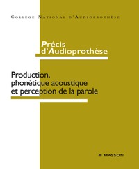 صورة الغلاف: Précis d'audioprothèse 9782294063428