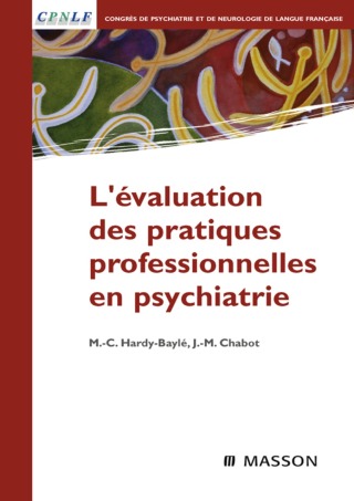 صورة الغلاف: L'évaluation des pratiques professionnelles en psychiatrie 9782294704512