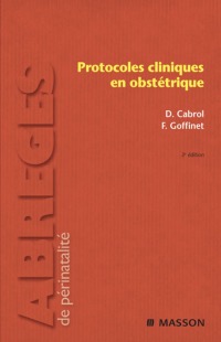 Imagen de portada: Protocoles cliniques en obstétrique 3rd edition 9782294702365