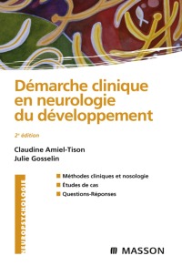 Cover image: Démarche clinique en neurologie du développement 2nd edition 9782294702709