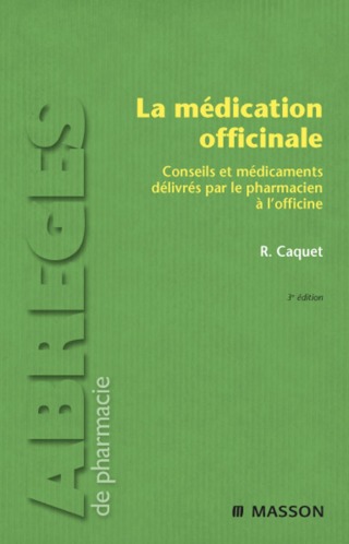 Cover image: La médication officinale 3rd edition 9782294707445
