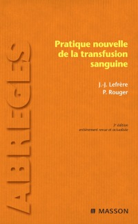 Cover image: Pratique nouvelle de la transfusion sanguine 3rd edition 9782294707346