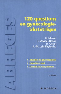 Immagine di copertina: 120 questions en gynécologie-obstétrique 2nd edition 9782294704598