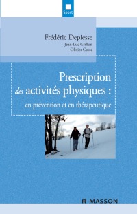 Cover image: Prescription des activités physiques 9782294702150