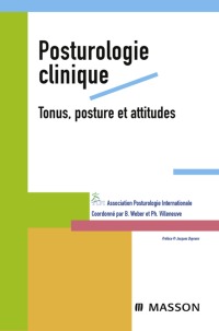 Imagen de portada: Posturologie clinique. Tonus, posture et attitudes 9782294709432