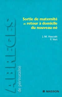 Cover image: Sortie de maternité et retour à domicile du nouveau-né 9782294701504