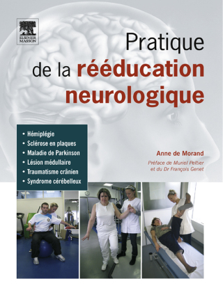 Imagen de portada: Pratique de la rééducation neurologique 9782294710919