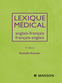 Cover image: Lexique médical anglais-français/français-anglais 8th edition 9782294704864