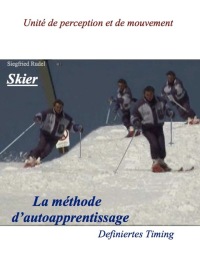 صورة الغلاف: Skier - La Methode d'auto apprentissage 1st edition 9783000332012