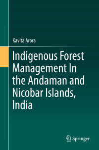 Titelbild: Indigenous Forest Management In the Andaman and Nicobar Islands, India 9783030000325