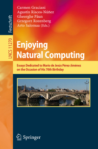 表紙画像: Enjoying Natural Computing 9783030002640