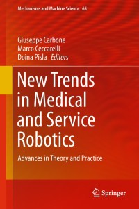 Cover image: New Trends in Medical and Service Robotics 9783030003289