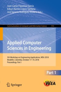 Cover image: Applied Computer Sciences in Engineering 9783030003494