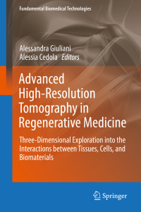 Cover image: Advanced High-Resolution Tomography in Regenerative Medicine 9783030003678
