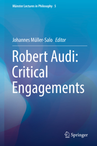 صورة الغلاف: Robert Audi: Critical Engagements 9783030004811