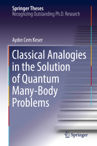 Immagine di copertina: Classical Analogies in the Solution of Quantum Many-Body Problems 9783030004873