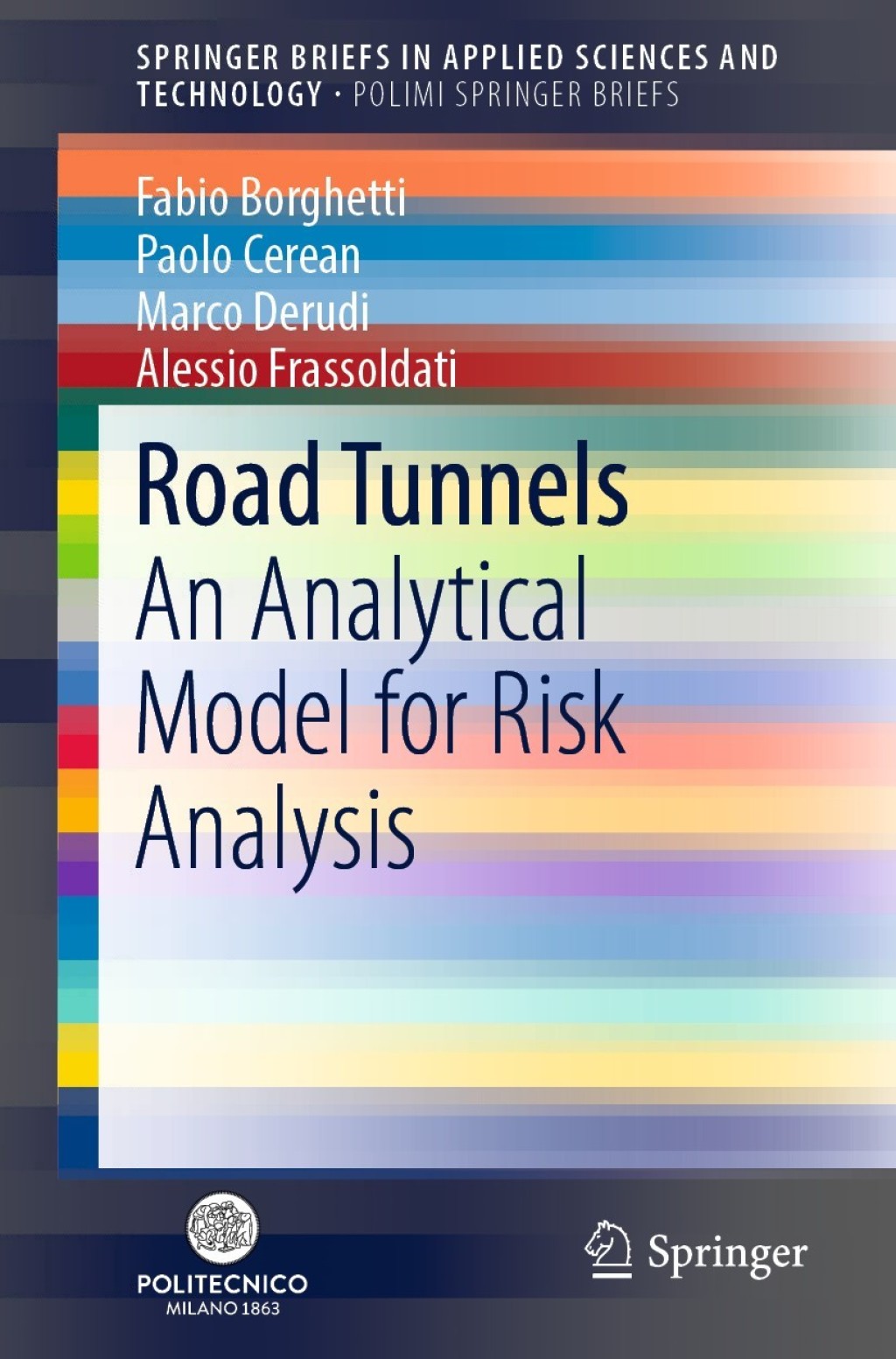 Road Tunnels An Analytical Model for Risk Analysis
