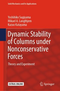 Cover image: Dynamic Stability of Columns under Nonconservative Forces 9783030005719