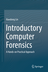 Cover image: Introductory Computer Forensics 9783030005801