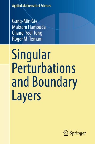 Cover image: Singular Perturbations and Boundary Layers 9783030006372