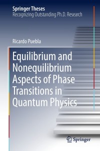 Omslagafbeelding: Equilibrium and Nonequilibrium Aspects of Phase Transitions in Quantum Physics 9783030006525