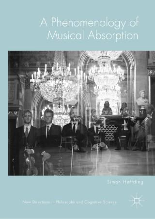 Cover image: A Phenomenology of Musical Absorption 9783030006587