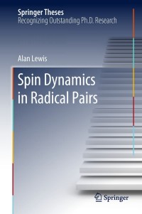 Cover image: Spin Dynamics in Radical Pairs 9783030006853
