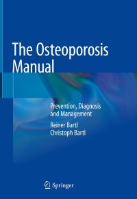 Cover image: The Osteoporosis Manual 9783030007300