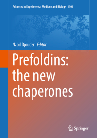 Omslagafbeelding: Prefoldins: the new chaperones 9783030007362