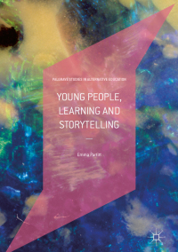 表紙画像: Young People, Learning and Storytelling 9783030007515