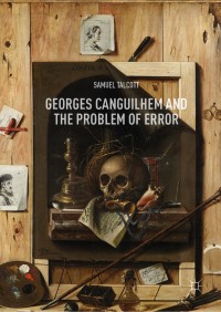 Cover image: Georges Canguilhem and the Problem of Error 9783030007782