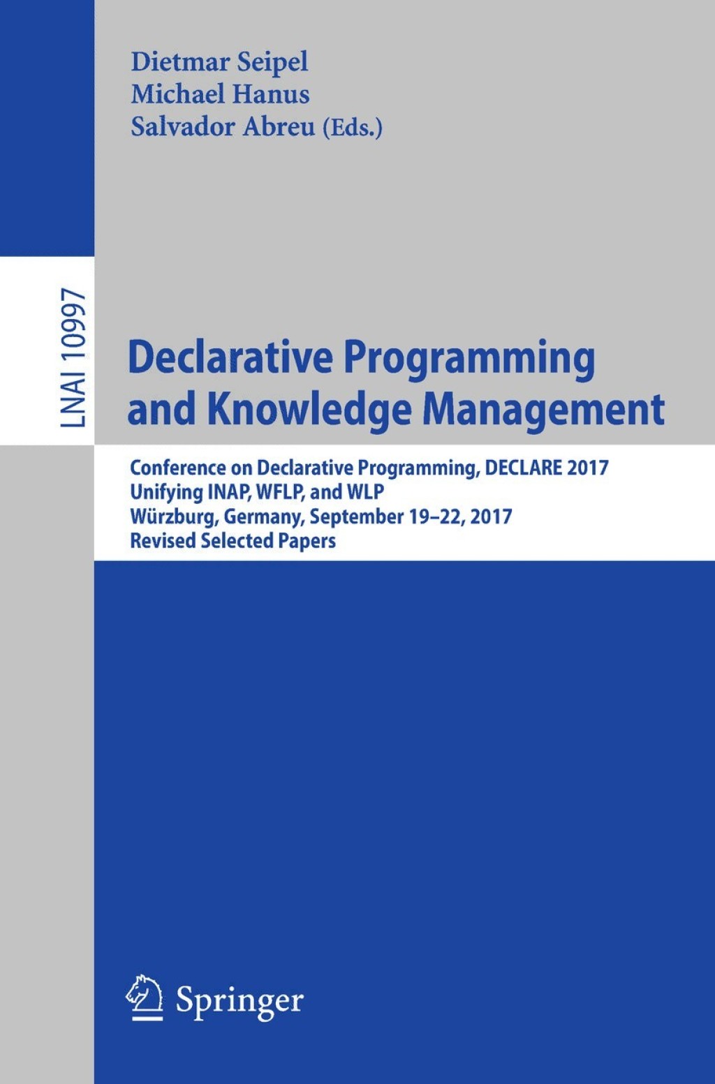 Declarative Programming and Knowledge Management (eBook)