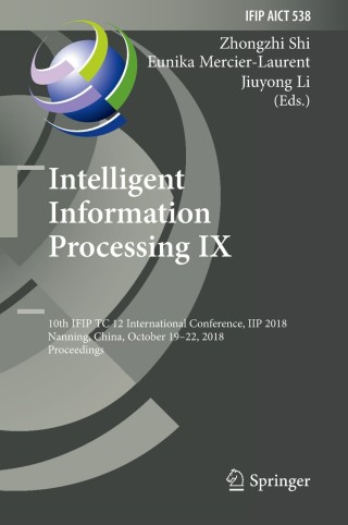 Immagine di copertina: Intelligent Information Processing IX 9783030008277