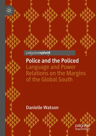 Cover image: Police and the Policed 9783030008826