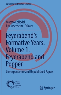 Cover image: Feyerabend’s Formative Years. Volume 1. Feyerabend and Popper 1st edition 9783030009601