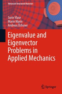 Omslagafbeelding: Eigenvalue and Eigenvector Problems in Applied Mechanics 9783030009908