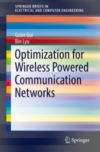 Titelbild: Optimization for Wireless Powered Communication Networks 9783030010201