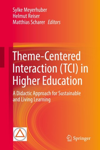 صورة الغلاف: Theme-Centered Interaction (TCI) in Higher Education 9783030010478