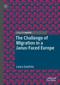 Omslagafbeelding: The Challenge of Migration in a Janus-Faced Europe 9783030011017