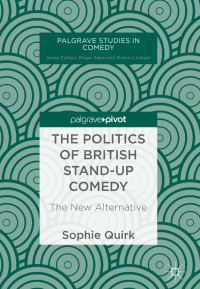 Imagen de portada: The Politics of British Stand-up Comedy 9783030011048