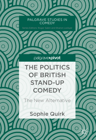 表紙画像: The Politics of British Stand-up Comedy 9783030011048