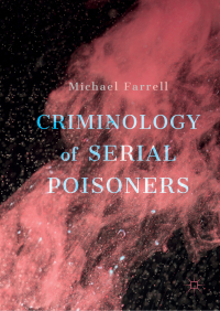 Cover image: Criminology of Serial Poisoners 9783030011376